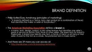 Target market , brand positioning strategies for value creation in consumers). Defining A Brand