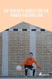 Grossen Von Kinder Fussballtoren Kinder Fussballtor Fussballtor Fussball