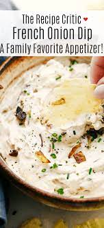In a medium sized bowl add the onions, cream cheese, sour cream, worcestershire sauce, onion powder, garlic powder, salt and pepper. Homemade French Onion Dip Recipe The Recipe Critic
