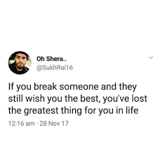 If You Break Someone And They Still Wish You The Best You Ve Lost The Greatest Thing For You Deserve Better Quotes Deserve Better Quotes Be Yourself Quotes