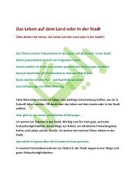 Das Leben Auf Dem Land Oder In Der Stadt Was Denken Sie Besser Das Leben Auf Dem Land Oder In Der Stadt Das Thema Mei Learn German German Language Language