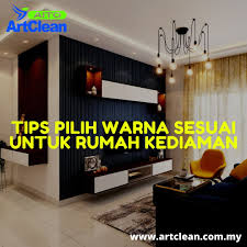 Tips Pilih Warna Yang Sesuai Untuk Kediaman In 2020 Selangor Kuala Lumpur Projects