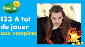 123 A Toi De Jouer Aux Vampires Avec Victoria Sur Piwi Avec Canal Youtube