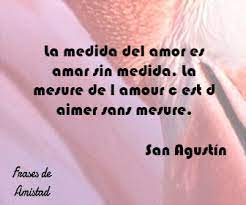 Frases Bonitas De Amor Frances J Kosong S La amistad autentica es tan importante y vale tanto. j kosong s