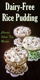 Stovetop Rice Pudding Recipe Creamy Style Vegan Recipe Dairy Free Rice Pudding Pudding Recipes Rice Pudding