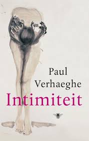 Intimiteit Verhaeghe Paul Plaats 419 Toegepaste Psychologie Boeken Wetenschappelijke Boeken Lezen