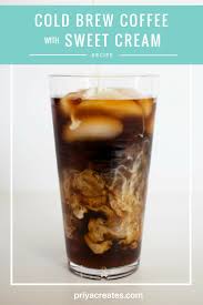 Starbucks vanilla sweet cream recipe. Starbucks Copycat Cold Brew Coffee With Vanilla Sweet Cream Priya Creates