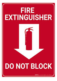 Fire Extinguisher Do Not Block Rack Mounted Sign Fire Extinguisher Extinguisher Signage