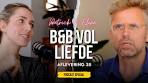 Video De finale van B&B Vol Liefde 2024 Patrick & Eline bespreken ... - YouTube
