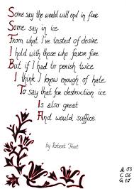 Fire And Ice By Robert Frost Poetry Fire And Ice Fire And Ice Poem Robert Frost Poems