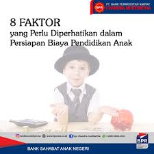 Permohonan pinjaman peribadi bank rakyat untuk kakitangan kerajaan. 8 Faktor Persiapkan Biaya Pendidikan Anak Bpr Chandra Muktiartha