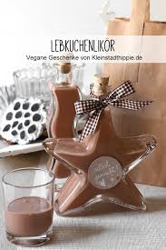 Lebkuchenlikor Ein Rezept Von Kleinstadthippie De Lebkuchenlikor Vegane Geschenke Geschenke Aus Der Kuche