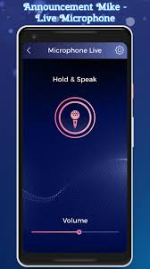 This application works as a mike. Announcement Mike Live Microphone For Android Apk Download