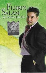 Florin salam& (найдено 80 песен). Florin Salam È™i InvitaÈ›ii SÄƒi 2006 Cassette Discogs