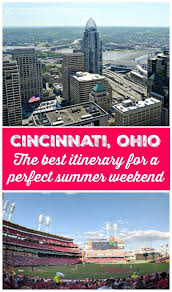 Itinerary For A Perfect Summer Weekend In Cincinnati Yodertoterblog Ohio Vacations Ohio Travel Cincinnati Neighborhoods