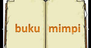 Buku Mimpi 4d Buku Mimpi
