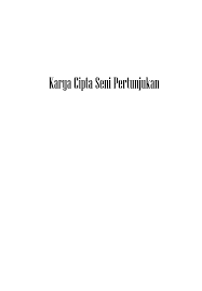 Http Digilib Isi Ac Id 5386 1 Karya 20cipta 20seni 20pertunjukan Proof Pdf