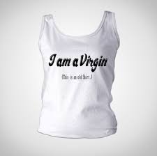 Top I Am A Virgin