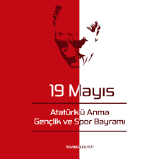 Her on dokuz mayıs, anarız seni. 19 Mayis Ataturk U Anma Genclik Ve Spor Bayrami Novasta Dijital Pazarlama