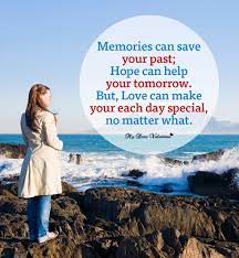 Memories Can Save Your Past Love Picture Quote