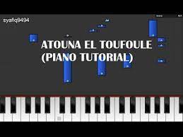 Atouna El Toufoule Piano Tutorial Youtube