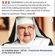 Pray for The Canonization of Mother Angelica
