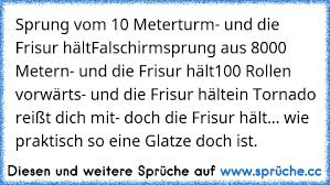 Das Nennst Du Frisur Ich Nenn Das Haare Die Vor Deinem Gesicht