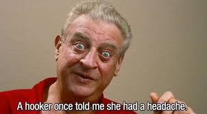 13 Of Rodney Dangerfield S Best Jokes Funny Gallery Funny One Liners Witty Remarks One Liner