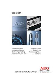 Notice Aeg Electrolux Dh1690 M Trouver Une Solution A Un Probleme Aeg Electrolux Dh1690 M Mode D Emploi Aeg Electrolux Dh1690 M Francais