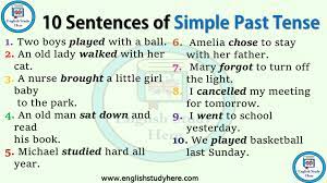 10 Sentences Of Simple Past Tense Simple Past Tense 10 Sentences Past Tense Examples