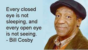 Bill Cosby From Http Sensoryperception Tumblr Com Post 12648501291 Celebration Quotes Witty Quotes Inspirational Quotes