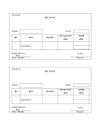 Pembayar akan menggunakan resit asal untuk membuat catatan dalam jurnal pembayaran tunai atau buku tunai. Format Bil Tunai
