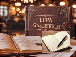 Erhalte Einen Einblick In Die Geschichte Im Lupa Gästebuch