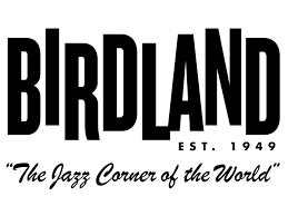 Birdland Jazz Club Nyc Birdland Logo The Best Jazz Club In Nyc Birdland Jazz Club Birdland Jazz Club