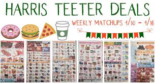 Copyright 2015 harris teeter, llc. Harris Teeter Deals Weekly Matchups Ad Scan 4 10 4 16 The Harris Teeter Deals