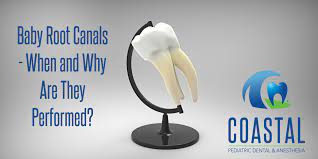 Baby Root Canals When And Why