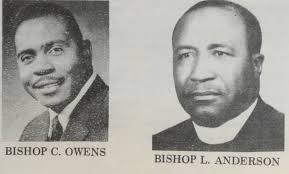 BISHOPS CHANDLER OWENS AND LEROY ANDERSON FILL VACANCIES ON GENERAL BOARD  ** # **Year 1976** # **Bishop's Leroy Anderson and C.D. Owens were elected  by the National General Assembly to fill
