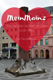 Meinmainz Die Heunensaule Stadtereisen Urlaub In Deutschland Stadt Am Rhein