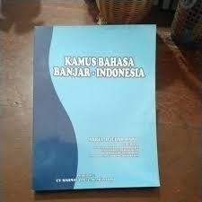 Update status bahasa banjar by revisi posted on june 25, 2021 update kata motivasi bahasa banjar ikuti meme kocak bikin ngakak di facebook dan follow kami di instagram informasi silahkan bagikan artikel yang ada di website ini kepada yang lainnya melalui sosial media seperti facebook twitter instagram google plus whats apps line atau sosial. Kamus Bahasa Banjar Harga Terbaik Agustus 2021 Shopee Indonesia