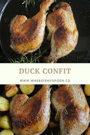 Confit De Canard Duck Confit Recipe Recipe Confit Recipes Duck Confit Duck Confit Recipe