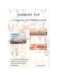 Rinnova o modifica la tua autorizzazione ai cookie. Pdf L Ungheria Ed Il Mediterraneo