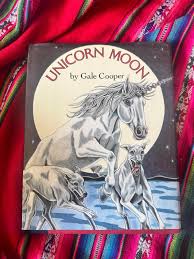 RARE VINTAGE *** SIGNED *** Unicorn Moon by Gale Cooper First Printing  First Edition 1984