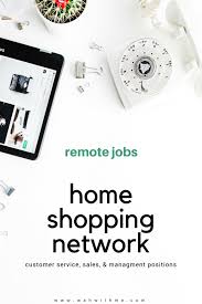Home Shopping Network Hsn Work At Home Review Home Shopping Network Working From Home Online Work From Home