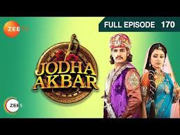 Jodha Akbar Hindi Serial Full Episode 170 Zee Tv Show Youtube Jodha Akbar Zee Tv Full Episodes