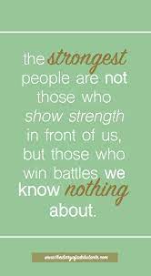 Get the best mental strength quotes, sayings and images to inspire and motivate you to be a better version of yourself. Going Green For Do Good Week Inspirational Quotes Mental Strength Quotes Quotes