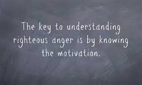 What Is The Bible Definition And Explanation Of Righteous Anger Anger Quotes Bible Quotes Anger