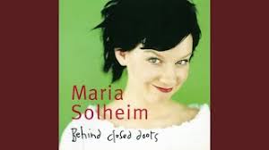 See how your sentence looks with different synonyms. Behind Closed Doors Von Maria Solheim Laut De Song