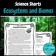 Ecosystems And Biomes Reading Comprehension Passage In 2020 Reading Comprehension Passages Comprehension Passage Biomes Reading Comprehension