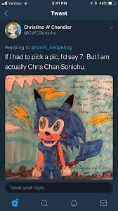 Jun 17, 2014 · r/chrischansonichu: Chris Is Sonichu Who Would Have Known Similar To Jesus Christ Chris Is His Own Father Chrischansonichu
