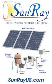 Solar Powered Pool Pumps Sunray Engineering Llc Solar Heating Solar Panels Solar Pool